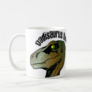 Dadisaurus Rex Coffee Mug