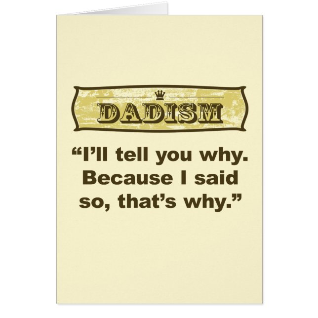 Dadism - Because I said so (Front)