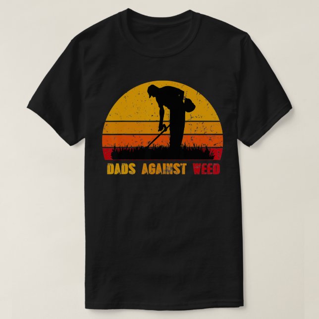 dads against Funny Gardening Lawn Mowing Lawn Mowe T-Shirt (Design Front)
