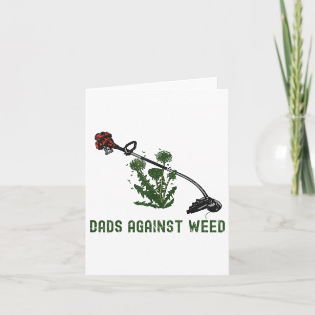 Dads Against Weed Funny Dad Joke _1  Card (Front)