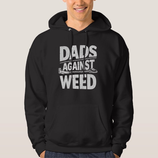 Dads Against Weed Funny Dad Tee Gardening Lawn Mow (Front)