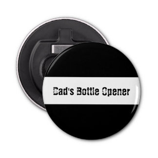Dad's Button Bottle Opener