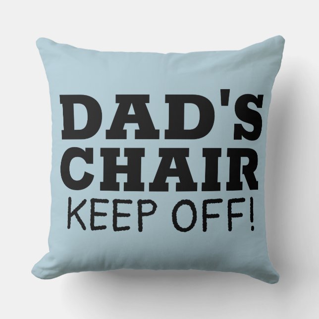 DAD'S CHAIR PILLOW (Front)