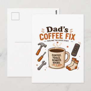 Dad's Coffee Fix Relaxing Life Design Postcard