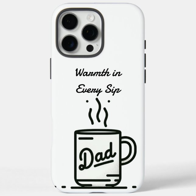Dad's Coffee Mug happy father's day gift day ideas Case-Mate iPhone Case (Back)