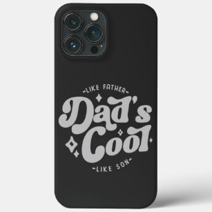  Dad's Cool Funny Dad (Matches Son's Cooler) Case-Mate iPhone Case