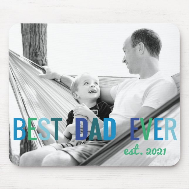 Dads Custom Photo Best Dad Ever with Year Fathers Mouse Mat (Front)