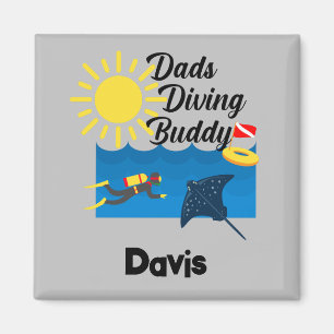 Dads Diving Buddy Design - Square Magnet