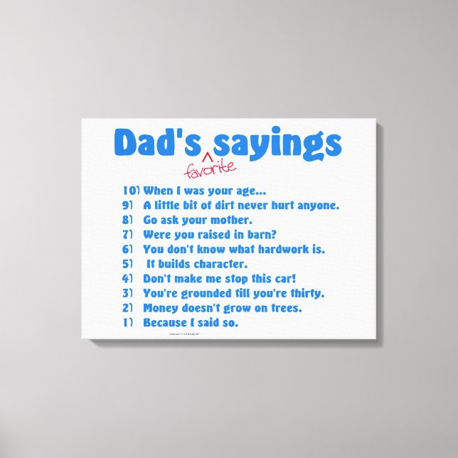 Dad's favourite sayings wrapped canvas gift. (Front)