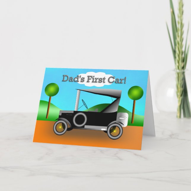 Dad's First Car! Father's Day Card (Front)