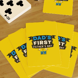 Dad's First Father's Day Yellow Playing Cards