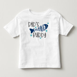 Dad's Fishing Buddy Toddler T-Shirt