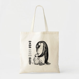 Dads Know Best Tote Bag