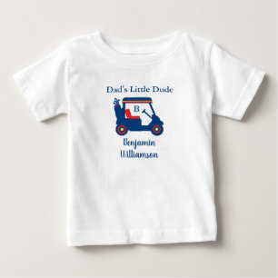 Dad's Little Dude Golf Cart Name Monogram  Baby T-Shirt