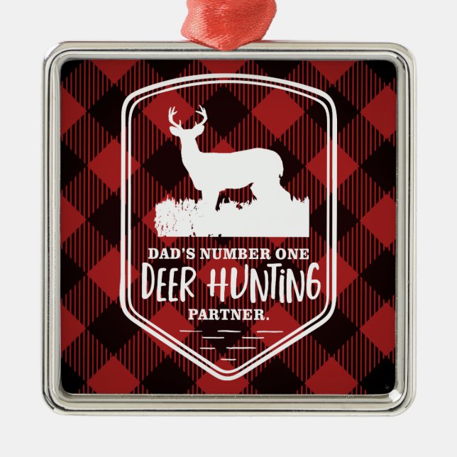 Dad's Number One Deer Hunting Partner Metal Tree Decoration (Front)