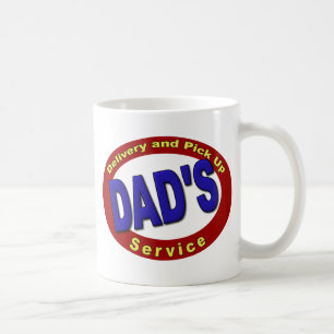 Dad's Pick Up and Delivery Service Coffee Mug