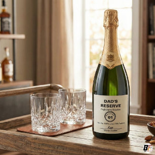 Dad's Reserve   Modern Bourbon Parody Funny Sparkling Wine Label