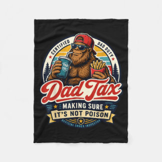 Dad's Share Bigfoot Snack Inspector Funny Dad Fleece Blanket