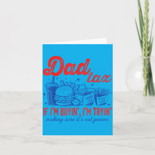 Dad's Share If Buying Trying Fast Food Fathers Day Card