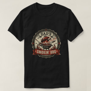 Dad's Smokin' BBQ Vintage Grill T-Shirt
