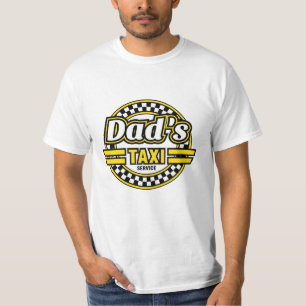 Dad's Taxi Service T-Shirt