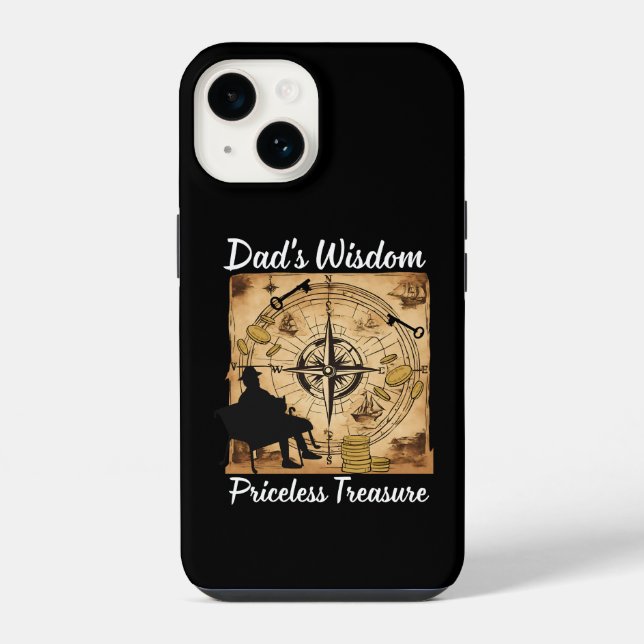 Dad's Wisdom Priceless Treasure iPhone Case (Back)