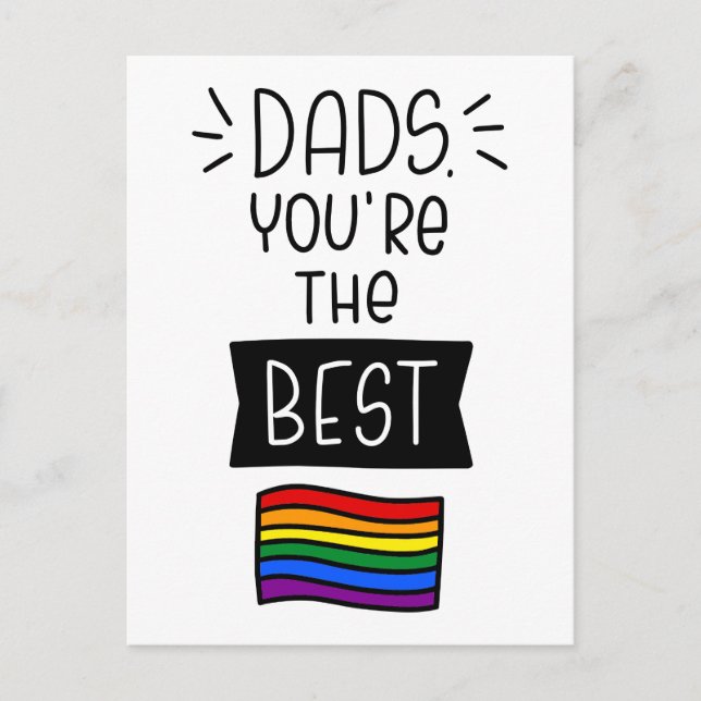 Dads, You're The Best - Father's Day Pride Postcard (Front)
