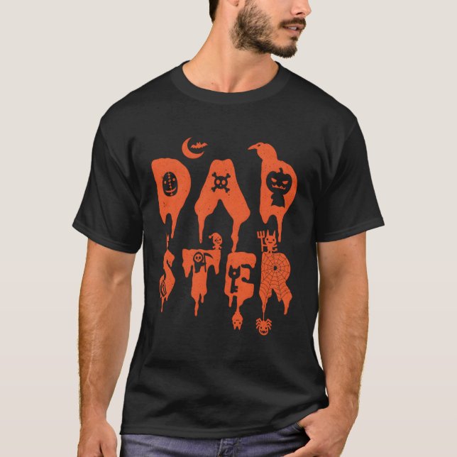 Dadster Dad Monster Halloween Father Daddy T-Shirt (Front)