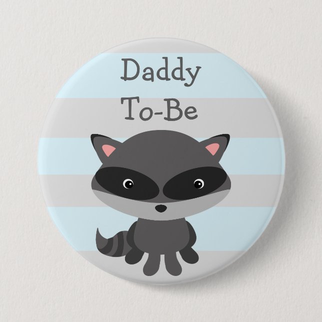 DadTo Be Button Raccoon Woodlands Theme (Front)