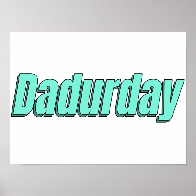  Dadurdays Father and Children Weeken Poster (Front)