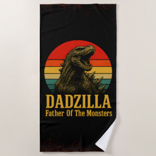 Dadzilla Father Of The Monsters Fathers Day Beach Towel