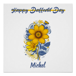 Daffodil Day - Daffodil Cancer Awareness Flower Poster