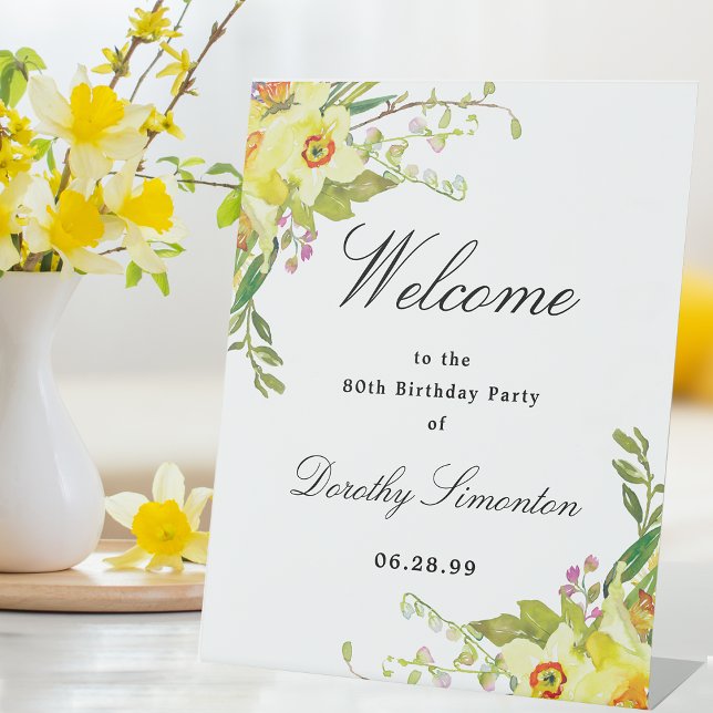 Daffodil Floral 80th Birthday Party Welcome Pedestal Sign (Creator Uploaded)