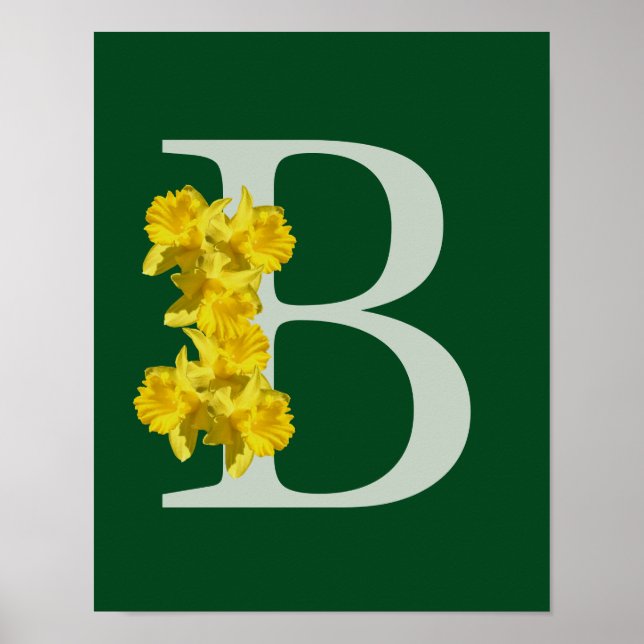 Daffodil Flowers Monogram Initial B  Poster (Front)