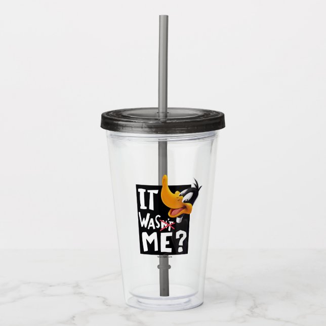 DAFFY DUCK™- It Wasn't Me / Was Me Acrylic Tumbler (Front)