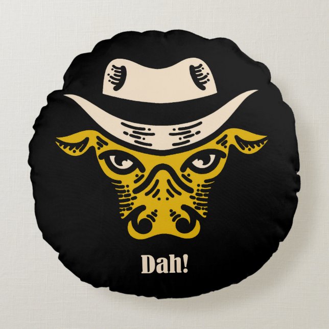 Dah! Round Cushion (Front)