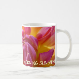 DAHLIA Coffee Cup Mug Gifts GOOD MORNING SUNSHINE!