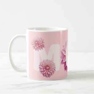 Dahlia Flowers For Mum Coffee Mug