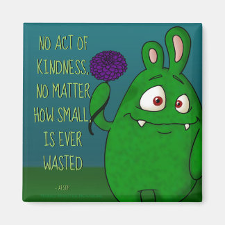 Dahlia the monster w/quote on magnet