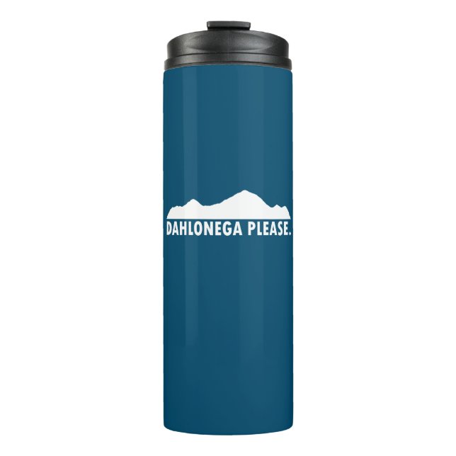 Dahlonega Georgia Please Thermal Tumbler (Front)