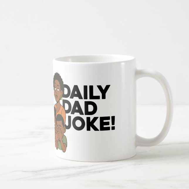 Daily Dad Joke Coffee Mug  (Right)