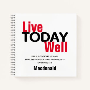 Daily Intentions LIVE TODAY WELL Christian Notebook