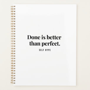 Daily Planner - Done Is Better Than Perfect - Whit