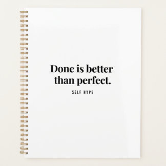Daily Planner - Done Is Better Than Perfect - Whit