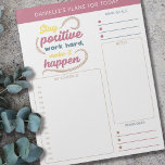Daily Planner Quote Goals Notes and Schedule<br><div class="desc">Personalised Daily Planner in pink yellow blue and brown with sections for your schedule,  notes,  goals and reminders. It is lettered with a motivational quote .. "work hard,  stay positive,  make it happen". This tear away notepad is printed on each page to last you for 40 days.</div>