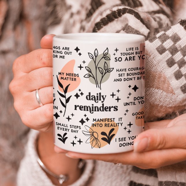 Daily Reminders Affirmation Mug (Creator Uploaded)