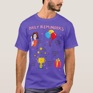 Daily Reminders Sweetie Bestie Best Friends BFF Ma T-Shirt