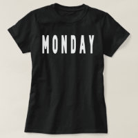 Daily Shirt, Day of the Week, Monday Shirt,  