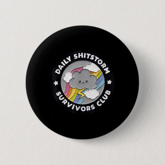 Daily Shitstorm Survivors Club Funny Rainbow Cloud 6 Cm Round Badge