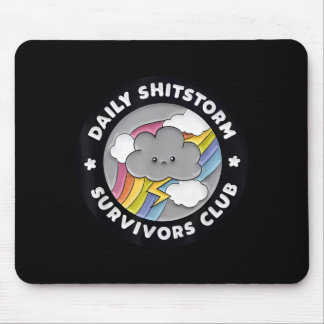 Daily Shitstorm Survivors Club Funny Rainbow Cloud Mouse Mat